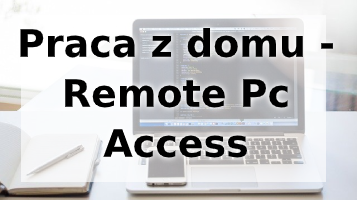 Praca z domu remote pc access citrix